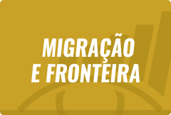 Migração e Fronteira.